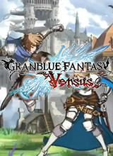 碧蓝幻想Versusv1.21升级档+DLC+未加密补丁 CODEX版