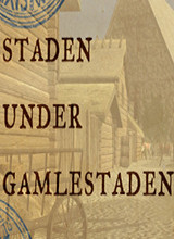 Staden under Gamlestaden 破解版