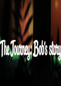 旅程：鲍勃的故事 英文版