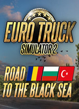 欧洲卡车模拟2：通往黑海之路 中文版