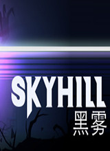 SKYHILL：黑雾 pc版