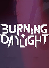 Burning Daylight 破解版